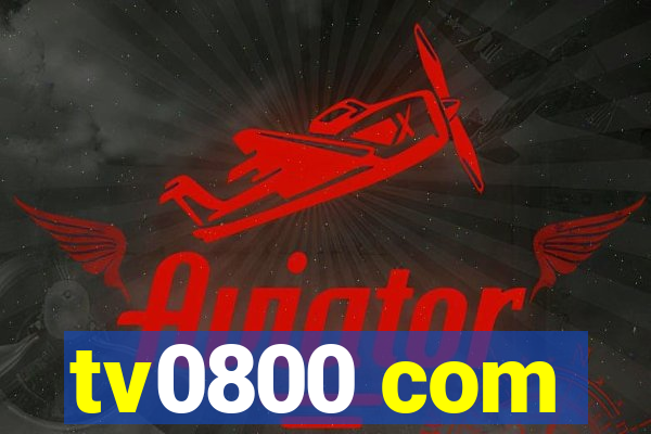 tv0800 com